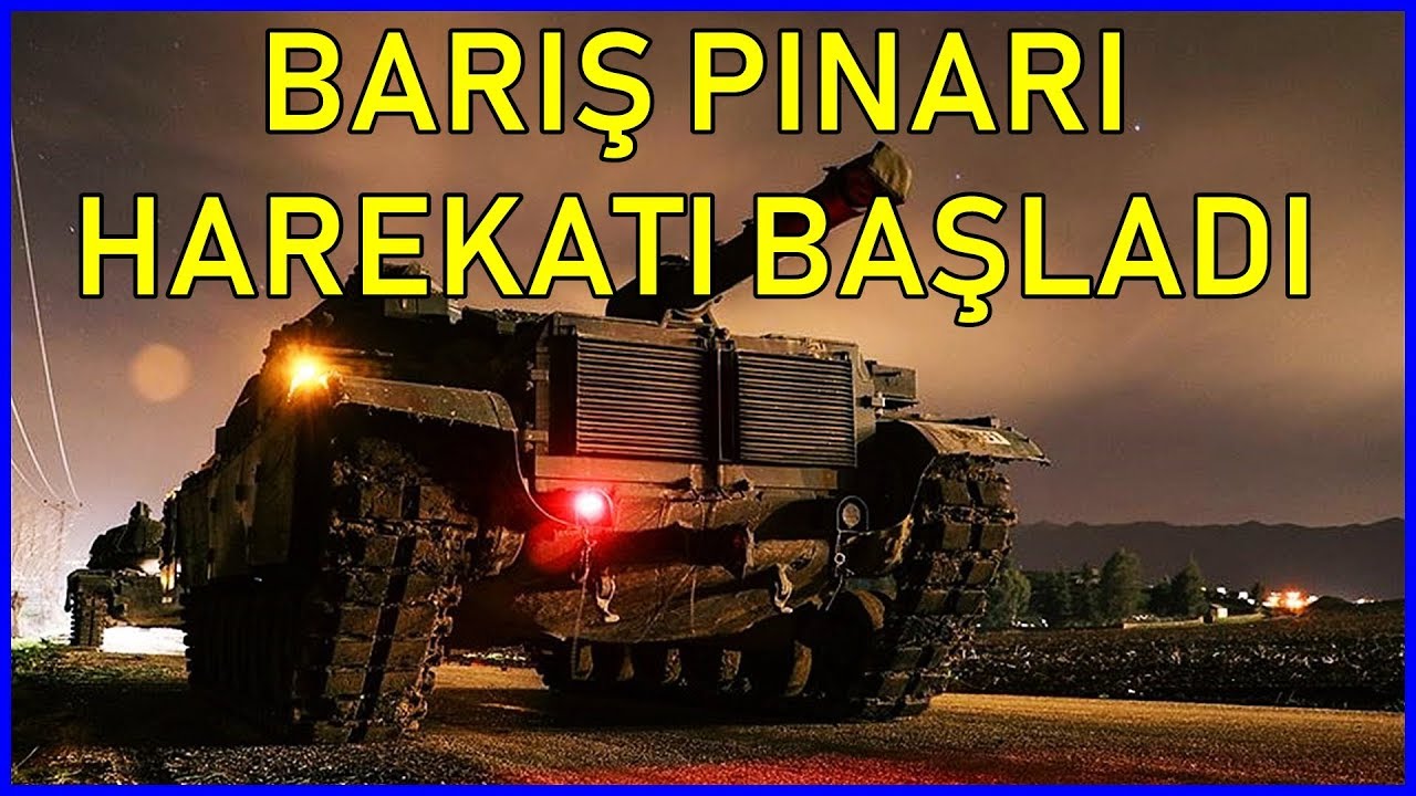 Barış Pınarı Harekatı Başladı