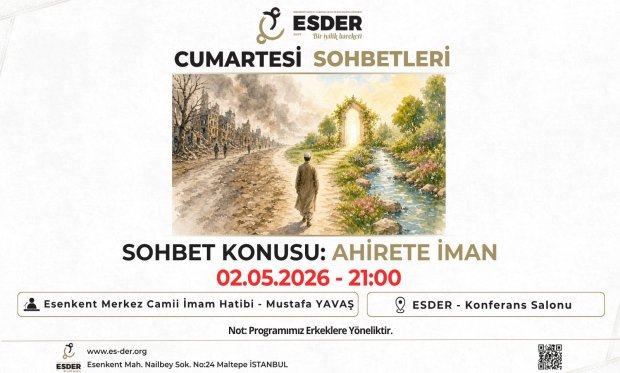 ESDER CUMARTESİ SOHBETLERİ 